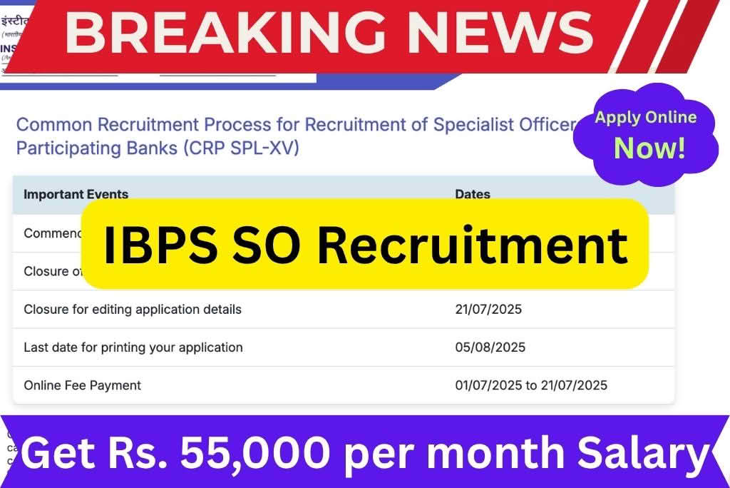IBPS SO Bharti 2025