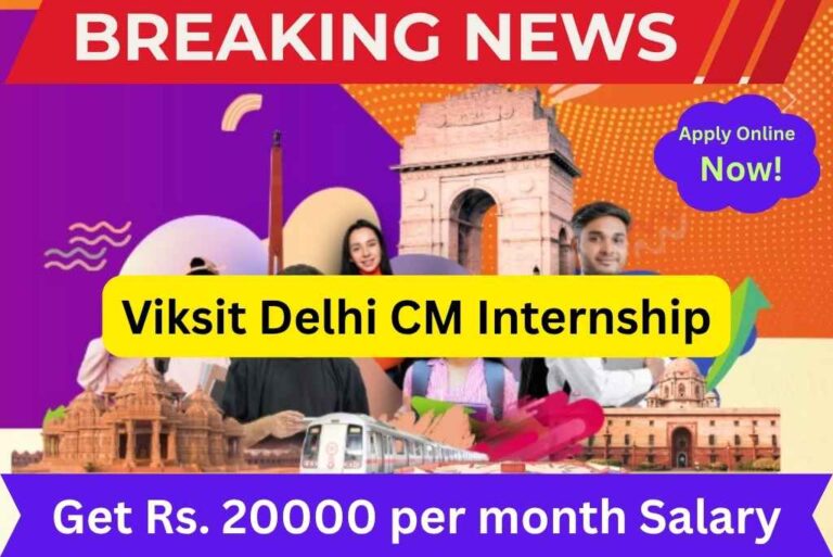 Viksit Delhi CM Internship